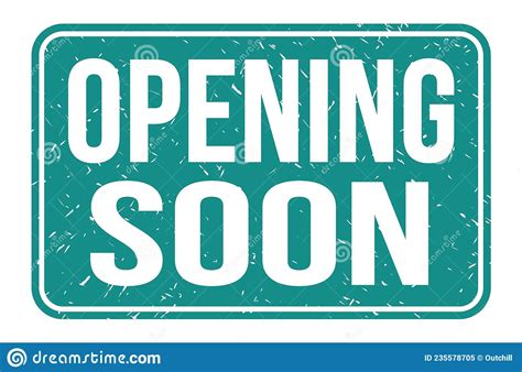 Opening Soon Words On Blue Rectangle Stamp Sign Stock Illustration