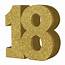 Number 18 Gold Glitter Table Decoration  Party Blowout