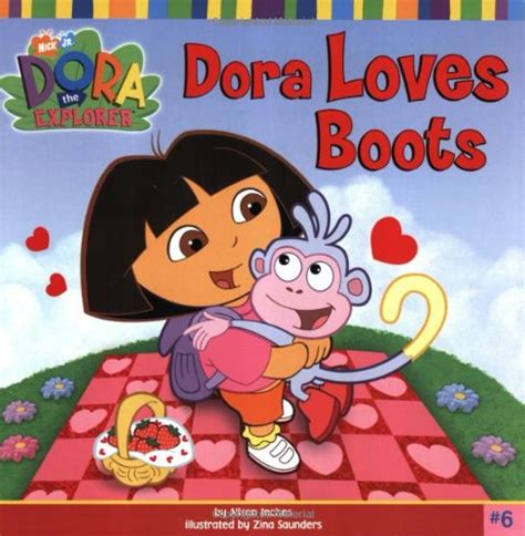 Dora Loves Boots Dora The Explorer Inches Alison 9780606342292