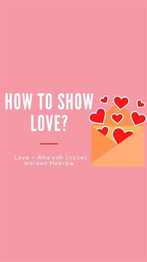 How To Love According To The Hebrew Customs To Love Right And Truly