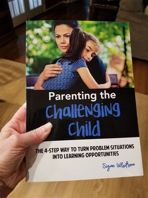 Signe Whitson Parenting The Challenging Child Is Available