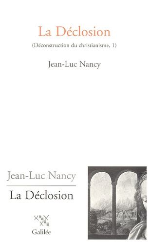 Déconstruction Du Christianisme Tome 1 La De Jean Luc Nancy