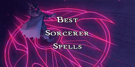 Best Sorcerer Spells Dnd 5e Myms Well