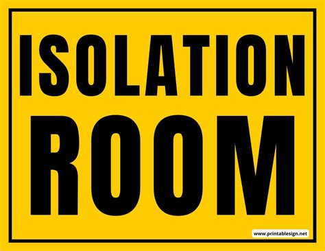 Isolation Room Sign Free Download