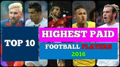 Top Highest Paid Football Players 2017 Youtube