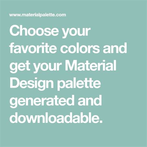 Choose Your Favorite Colors And Get Your Material Design Palette