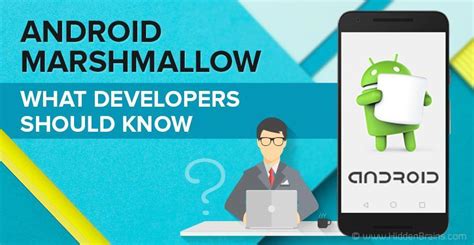 Basic Tips Must Know About Android Marshmallow Developers