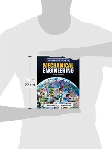 An Introduction To Mechanical Engineering By Kemper E Lewis And