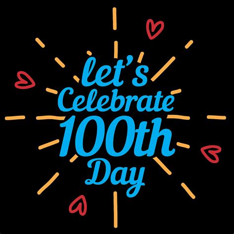 let s celebrate 100th day 100th day digital print etsy