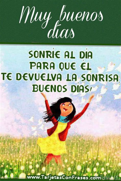 Pin de Inma Ruiz Manosalvas en Mis saludos | Sé bueno, Buenos dias, Sonreir