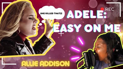 Best Female Vesion Of Adele Easy On Me Allie Addison Youtube