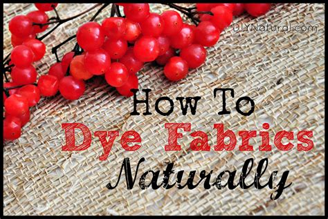 Natural Dyes For Fabric All Natural Ways To Dye Fabric Different Colors