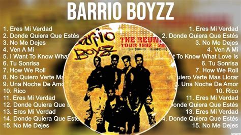 Barrio Boyzz 2023 Mix ~ Top 10 Best Songs ~ Greatest Hits ~ Full Album