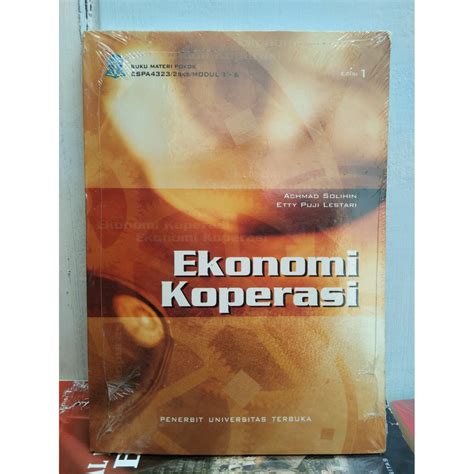 Buku Materi Pokok Ekonomi Koperasi Edisi 1 Achmad Solihin Shopee