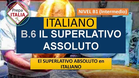 il superlativo assoluto en italiano superlativo absoluto en italiano youtube