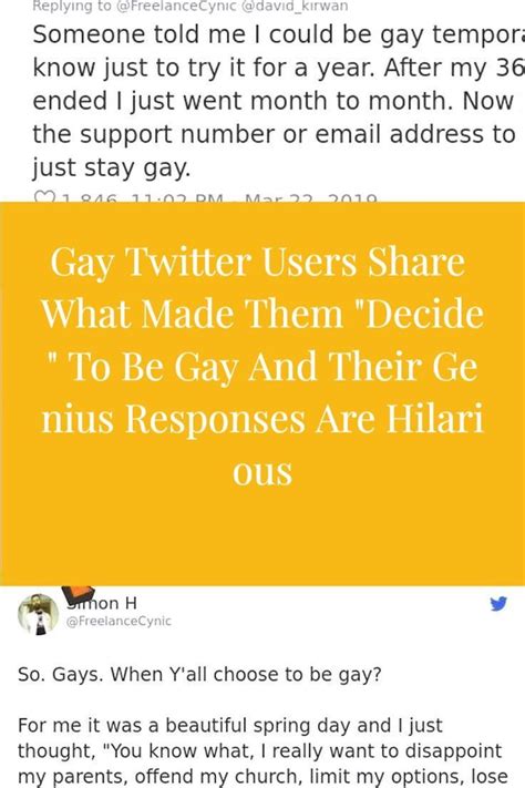 Gay Twitter Users Share What Made Them Decide To Be Gay And Their Genius Responses Are Hilarious