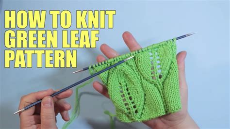 On my serger, lightweight knits are a lower number than heavier knits. How-To Knit the Leaves Stitch Lace Knitting WIKA Crochet ...