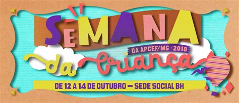 Chegou A Semana Da Criança Confira A Programação Especial Da Sede