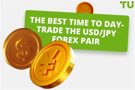 What Is The Best Time To Trade Usd Jpy