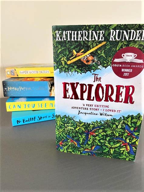 The Explorer By Katherine Rundell Review Little Ankle Biters Uk