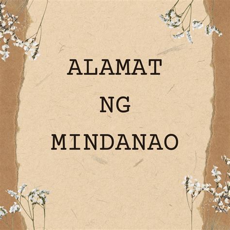 Alamat Ng Mindanao Aralin Philippines