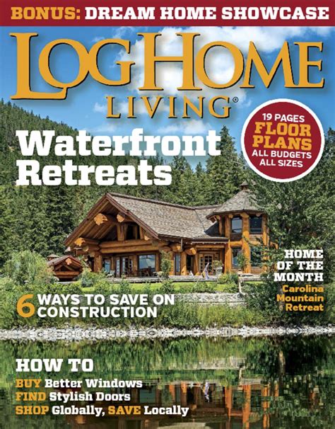 See more ideas about cabin living, cabin, log homes. 4916-log-home-living-Cover-2015-May-Issue.jpg