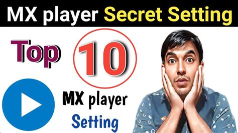 Top 10 Mx Player Hidden Setting In 2023 Youtube