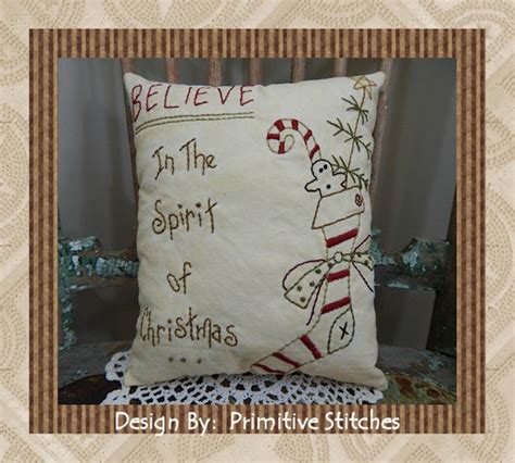 Believe In The Spirit Of Christmas Primitive Stitchery E Pattern By