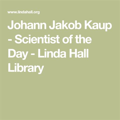 Johann Jakob Kaup Scientist Of The Day Linda Hall Library