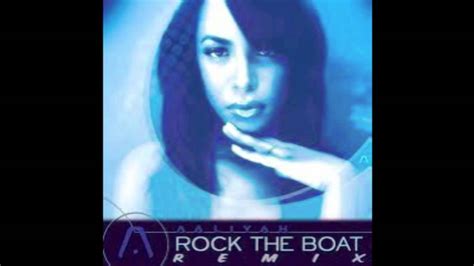 Aaliyah Rock The Boat Remix Youtube