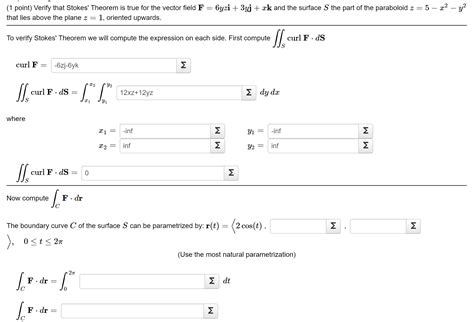 Solved 1 Point Verify That Stokes Theorem Is True For The