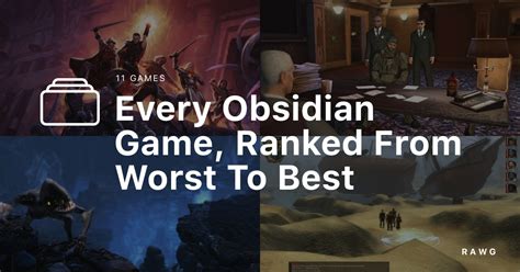 Every Obsidian Game Ranked From Worst To Best A List Of Games By
