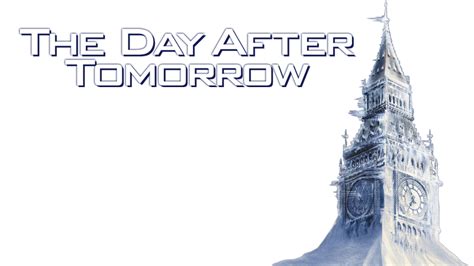 The Day After Tomorrow Movie Fanart Fanarttv