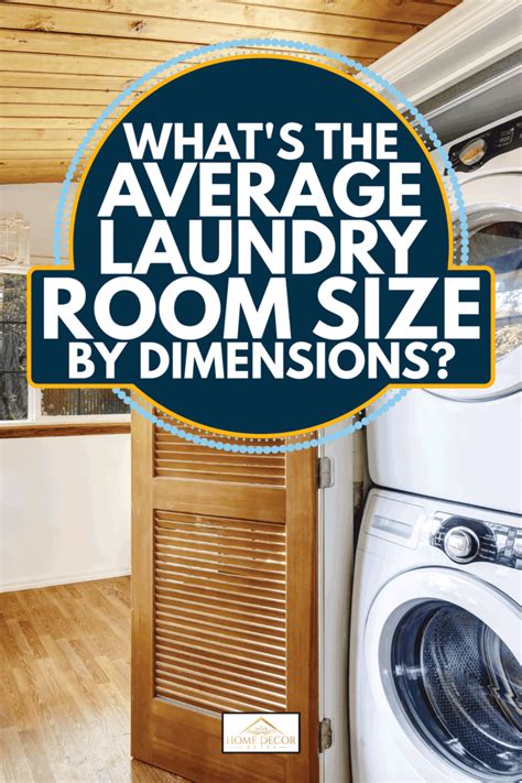 Was wondering what the basic size requirement is for a room to have a hvac supply vent. What's The Average Laundry Room Size By Dimensions? - Home ...