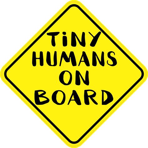 Stickertalk Tiny Humans On Board Vinyl Sticker 6 Inches X 6 Inches