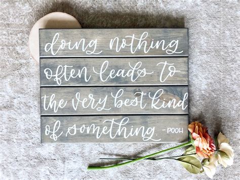 Winnie The Pooh Quote Doing Nothing Often Leads To The Very Etsy
