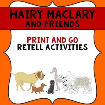 When hairy maclary gets a tasty bone, he finds clever ways to protect it from five hungry friends. Hairy Maclary and Friends print and go retell activities ...