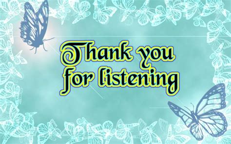 H Nh Nh Thank You For Listening P