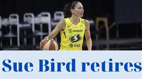 Wnba Legend Sue Bird Announces Retirement Sports News Youtube