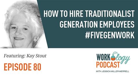 Ep 80 How To Hire Traditionalist Generation Employees Fivegenwork