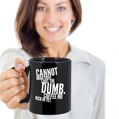 Funny Coffee Mug Coffee No Kick In Yet 11 Oz Novelty Mug Etsy