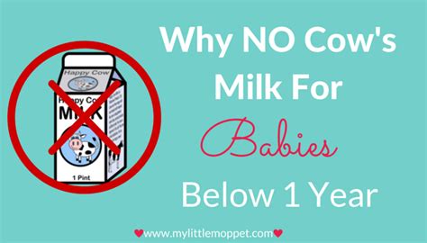 The best formula for your child is the type your pediatrician recommends and your baby accepts. Why No Cow Milk for babies below 1 year? - My Little Moppet