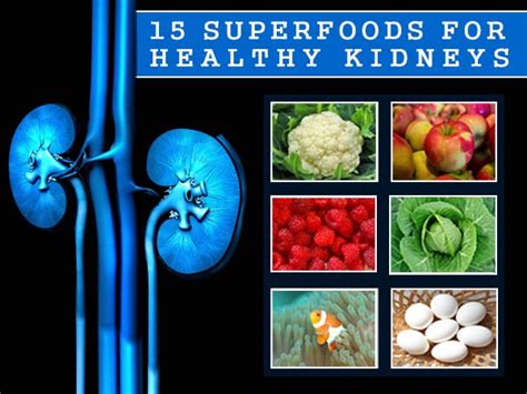 15 Superfoods For Healthy Kidneys