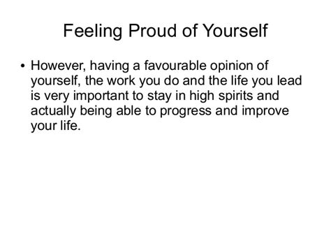 In my opinion, it is really true that family is the most important thing in life. How To Feel Happy About Yourself