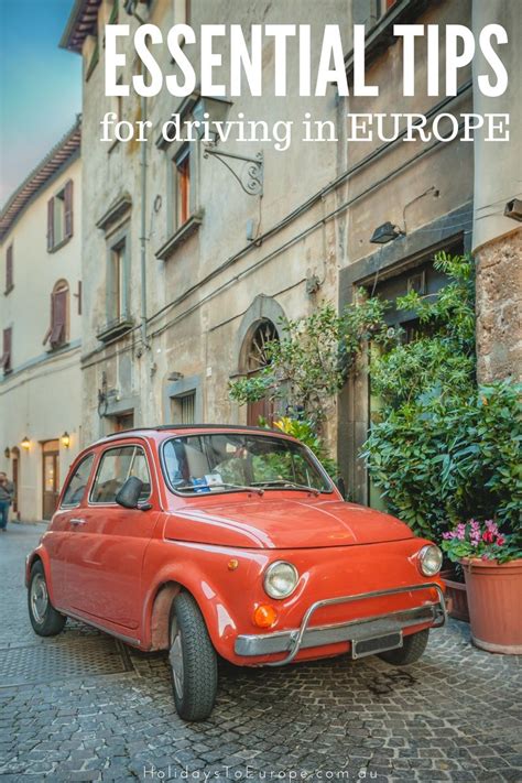 Self Drive Holidays In Europe The Complete Guide Europe Travel