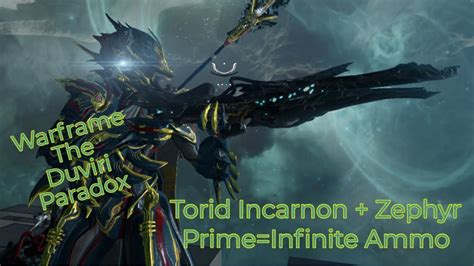 Warframe Torid Incarnon With Zephyr Prime Infinite Ammo Bug YouTube