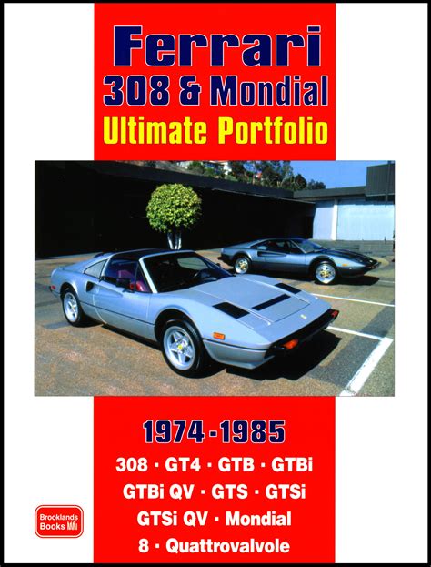 Maybe you would like to learn more about one of these? Ferrari 308 & Mondial Ultimate Portfolio 1974-1985 - Autobooks-Aerobooks