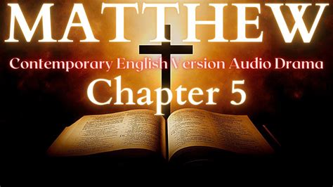 Matthew Chapter 5 Contemporary English Audio Drama Cev Youtube