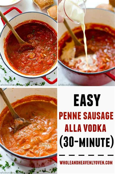 Easy Penne Sausage Alla Vodka Minute Whole And Heavenly Oven