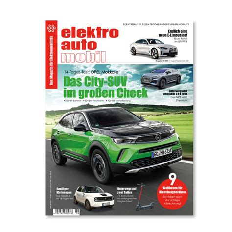 Elektroautomobil Das Magazin Für Elektromobilität Jahresabo